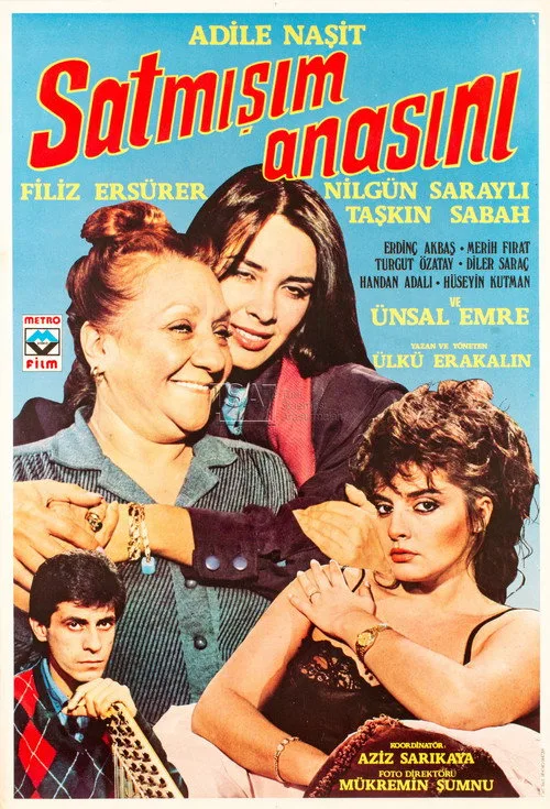 Satmışım Anasını film posteri