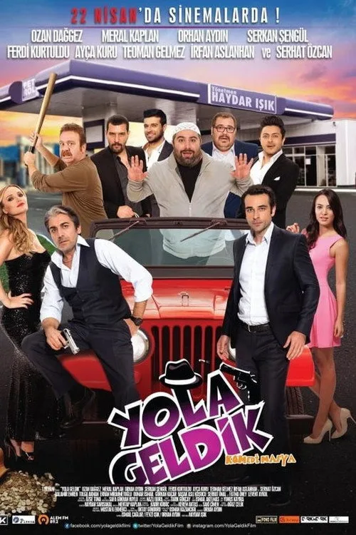 Yola Geldik film posteri