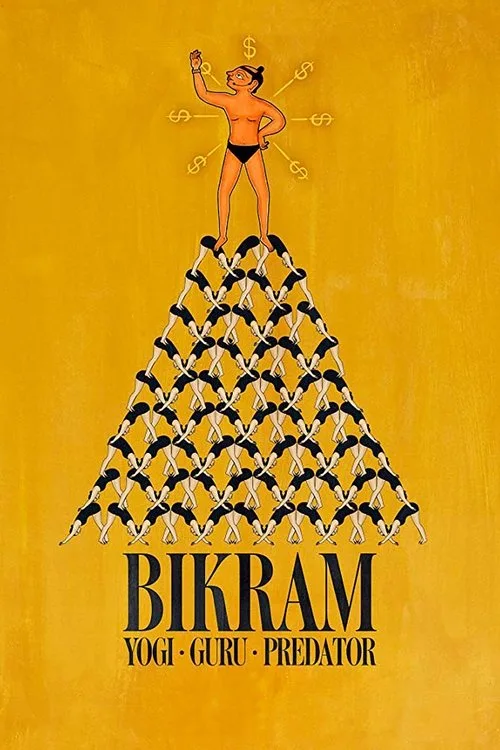 Bikram: Yogi, Guru, Predator film posteri
