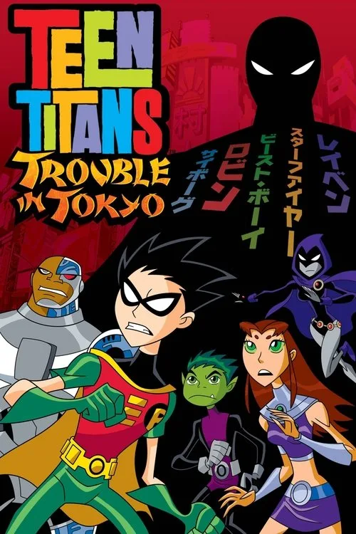 Teen Titans: Trouble in Tokyo film posteri