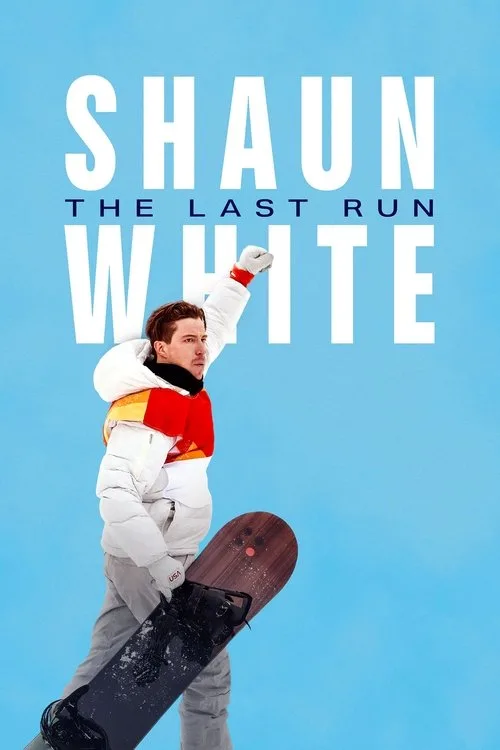 Shaun White: The Last Run dizi posteri