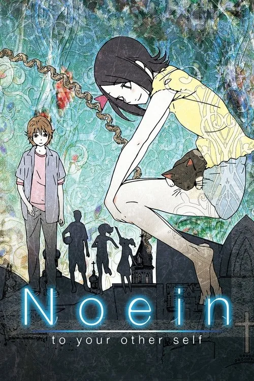 Noein: To Your Other Self dizi posteri
