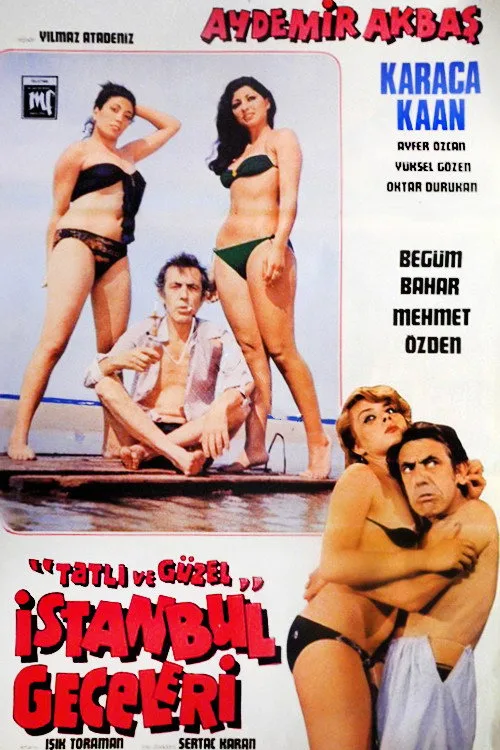 Tatlı ve Güzel İstanbul Geceleri film posteri