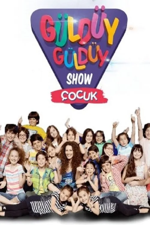 Güldüy Güldüy Show Çocuk dizi posteri