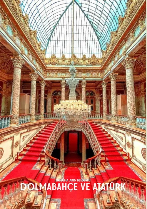 Dolmabahçe ve Atatürk film posteri