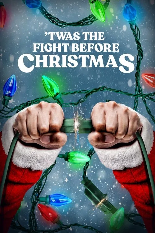 'Twas the Fight Before Christmas film posteri