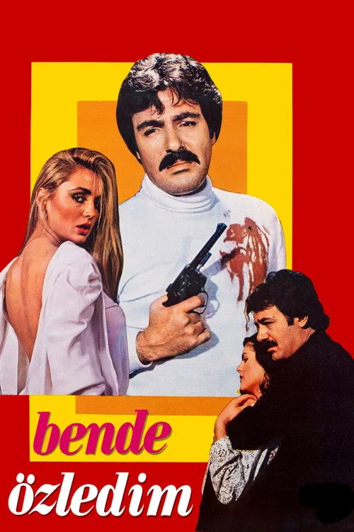 Ben De Özledim film posteri