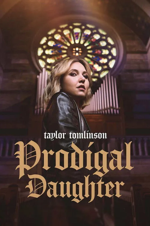 Taylor Tomlinson: Prodigal Daughter film posteri