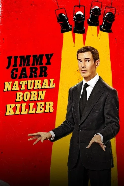 Jimmy Carr: Natural Born Killer film posteri