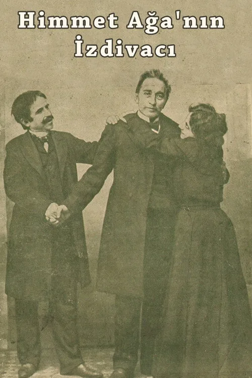 Himmet Ağa'nın İzdivacı film posteri