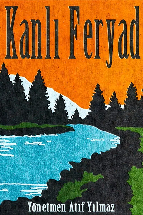 Kanlı Feryad film posteri