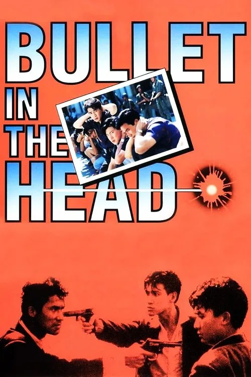 Bullet in the Head film posteri