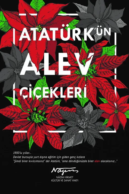 Atatürk'ün Alev Çiçekleri film posteri