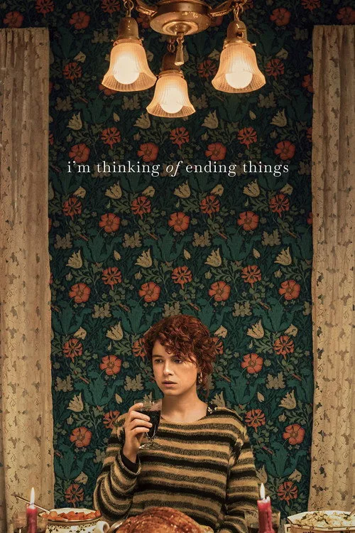 Her Şeyi Bitirmeyi Düşünüyorum film posteri