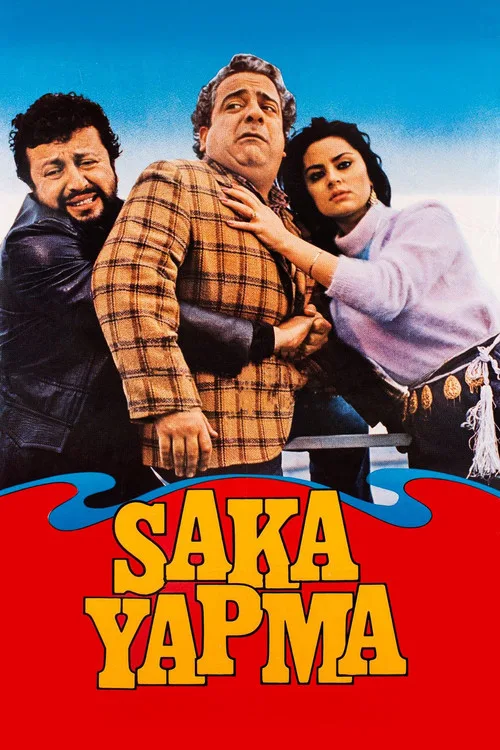 Şaka Yapma film posteri