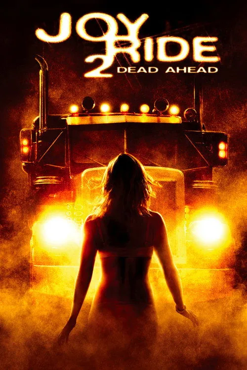 Joy Ride 2: Çıkış Yok film posteri