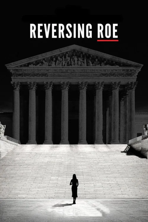 Reversing Roe film posteri
