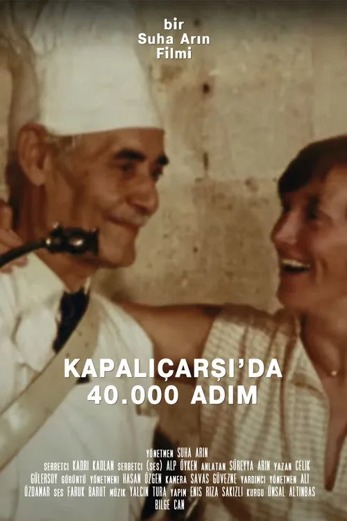 Kapalıçarşı'da 40.000 Adım film posteri