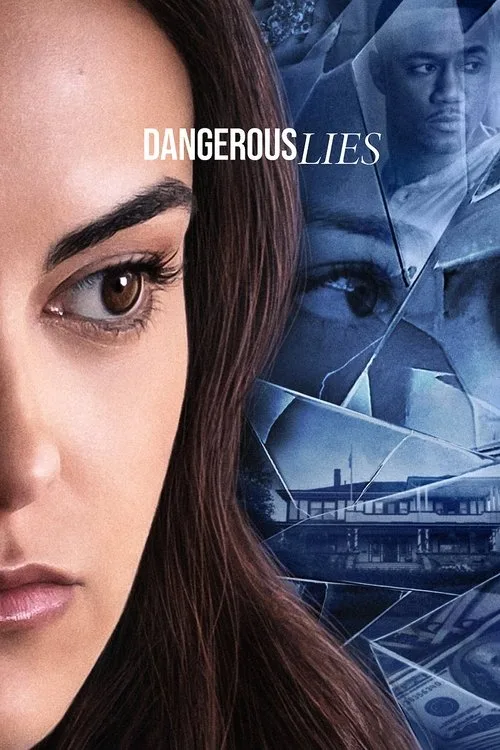 Dangerous Lies film posteri