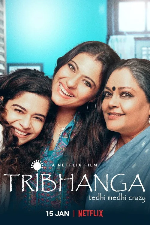 Tribhanga: Çarpık ve Çılgın film posteri