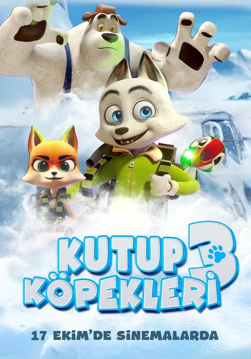 Kutup Köpekleri 3 film posteri