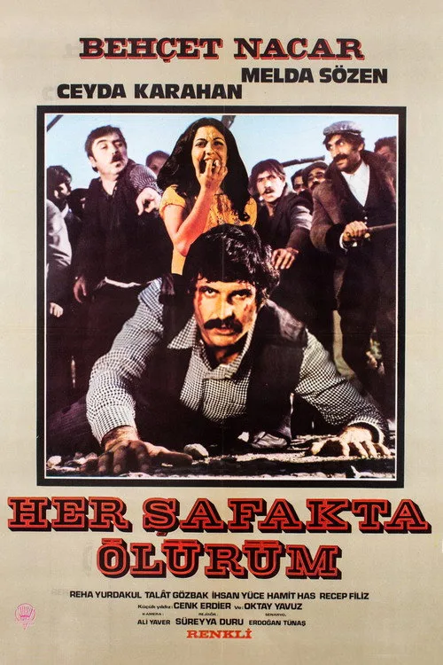 Her Şafakta Ölürüm film posteri