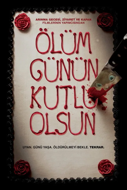 Ölüm Günün Kutlu Olsun film posteri