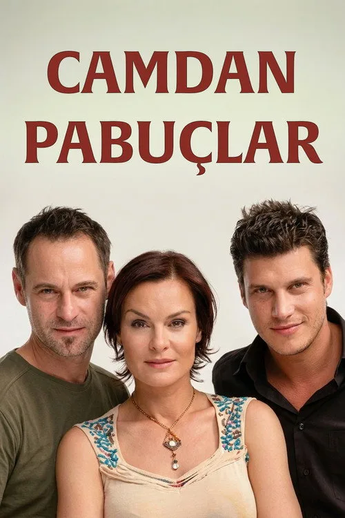 Camdan Pabuçlar dizi posteri