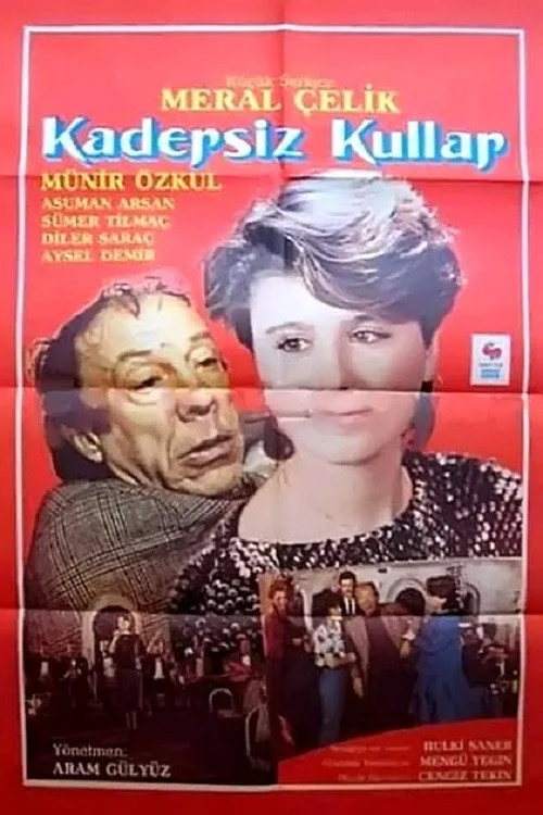 Kadersiz Kullar film posteri