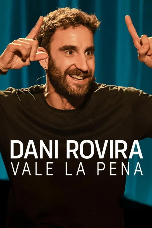 Vale la pena, de Dani Rovira film posteri