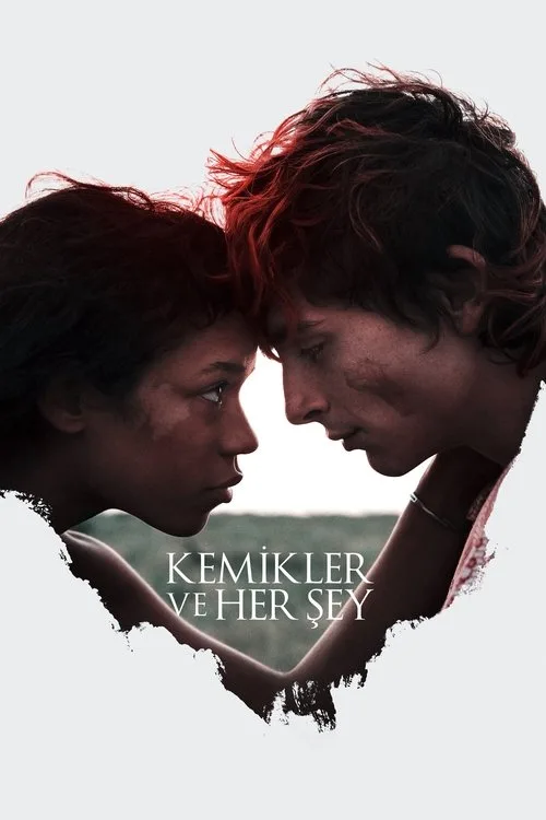 Kemikler ve Her Şey film posteri