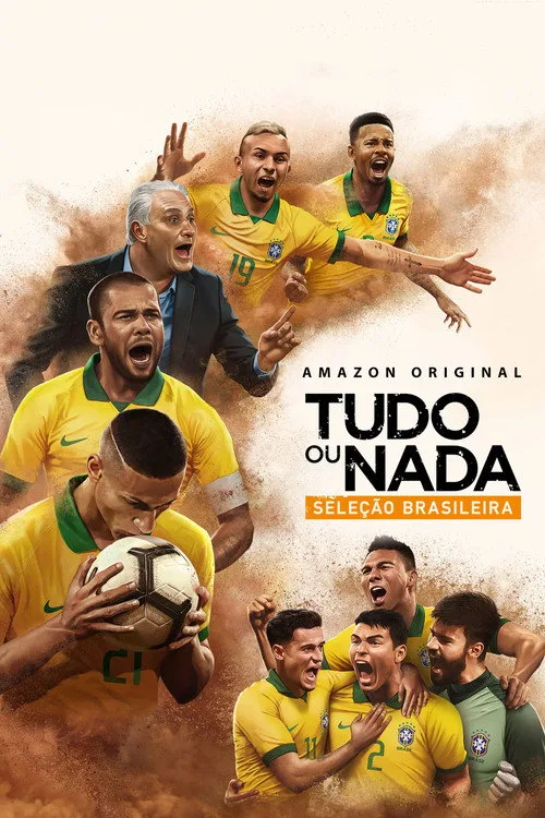 Tudo ou nada: Seleçao Brasileira dizi posteri