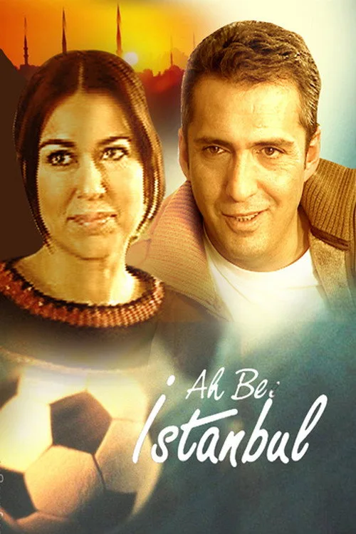 Ah be İstanbul dizi posteri