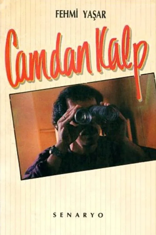 Camdan Kalp film posteri