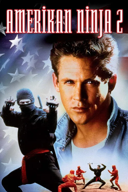 Amerikan Ninja 2 film posteri