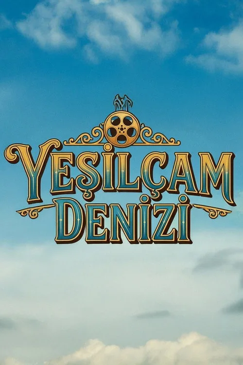 Yeşilçam Denizi dizi posteri