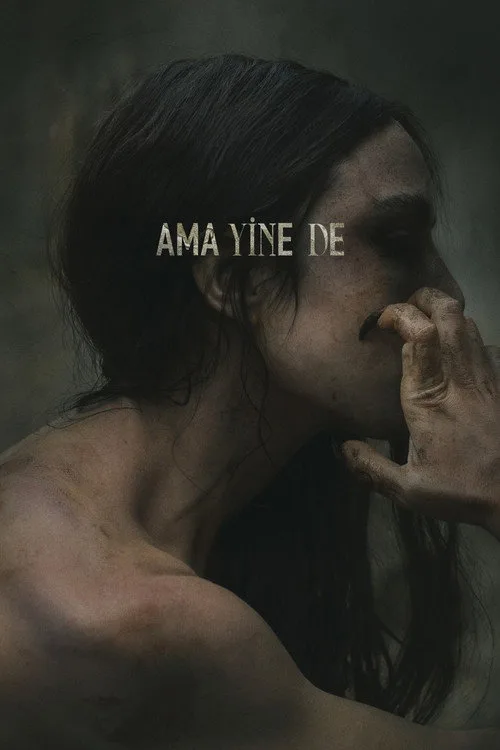 Ama Yine De film posteri