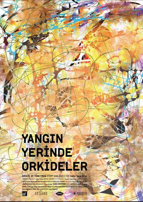 Yangın Yerinde Orkideler film posteri