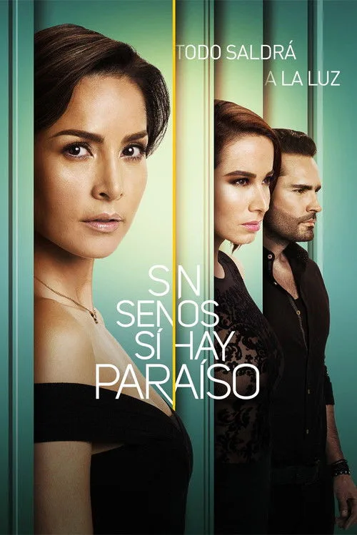 Sin senos sí hay paraíso dizi posteri