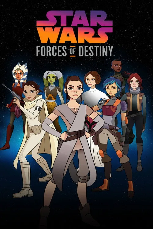 Star Wars: Forces of Destiny dizi posteri