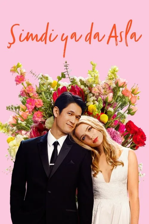 Şimdi ya da Asla film posteri