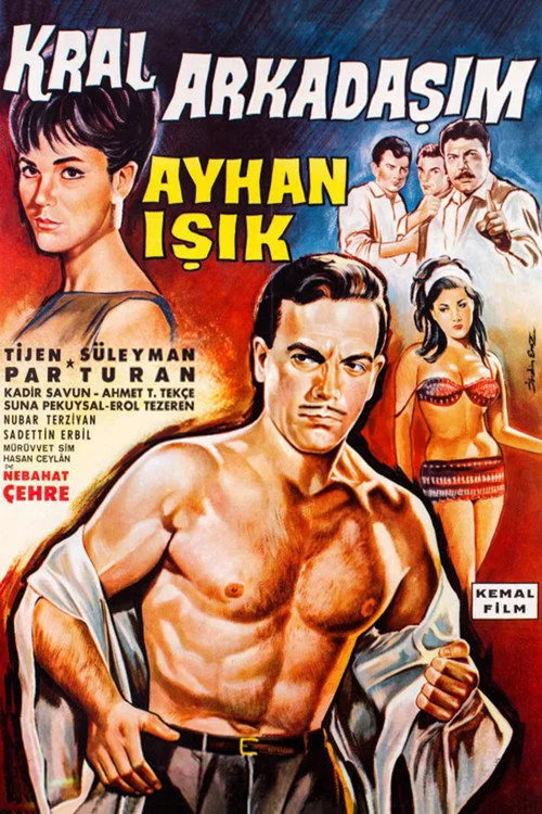 Kral Arkadaşım film posteri