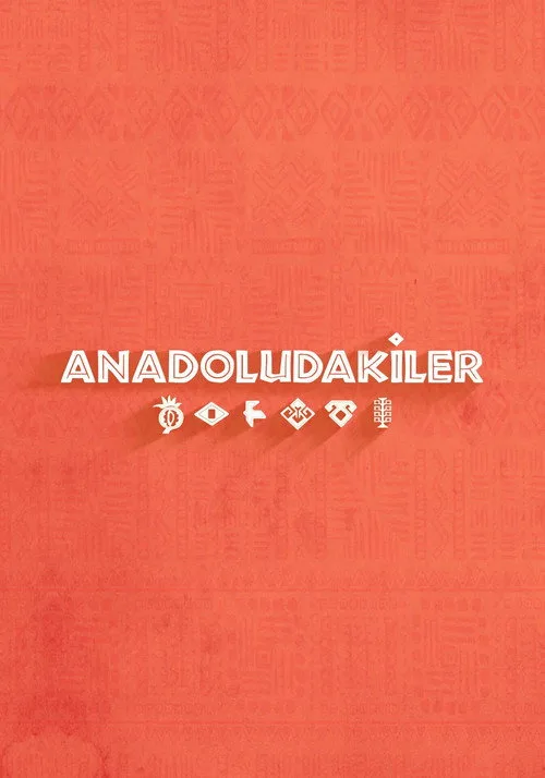 Anadoludakiler dizi posteri