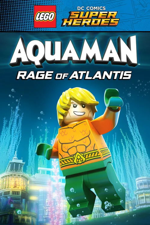 LEGO DC Süper Kahramanlar - Aquaman: Atlantis'in Öfkesi film posteri
