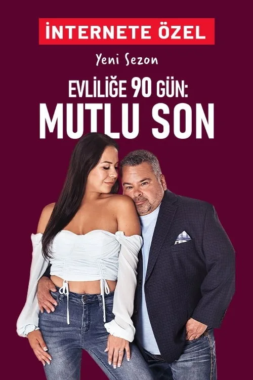 Evliliğe 90 Gün: Mutlu Son dizi posteri