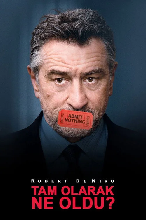 Tam Olarak Ne Oldu? film posteri