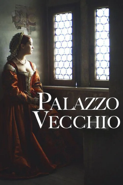 Palazzo Vecchio: Una storia di arte e di potere film posteri