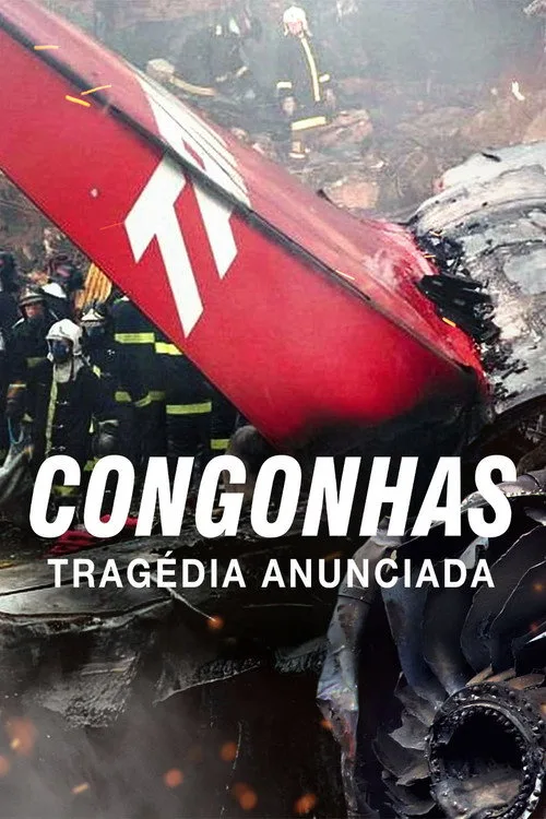 Congonhas: Tragédia Anunciada dizi posteri