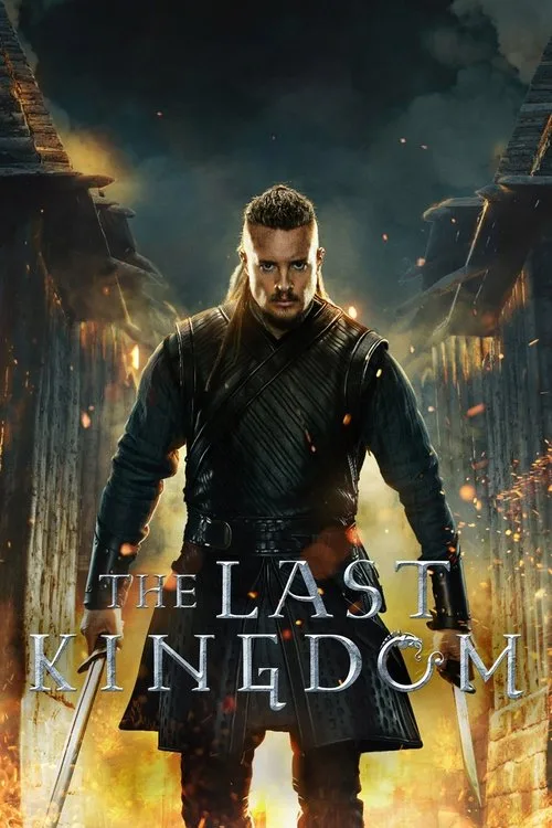 The Last Kingdom dizi posteri