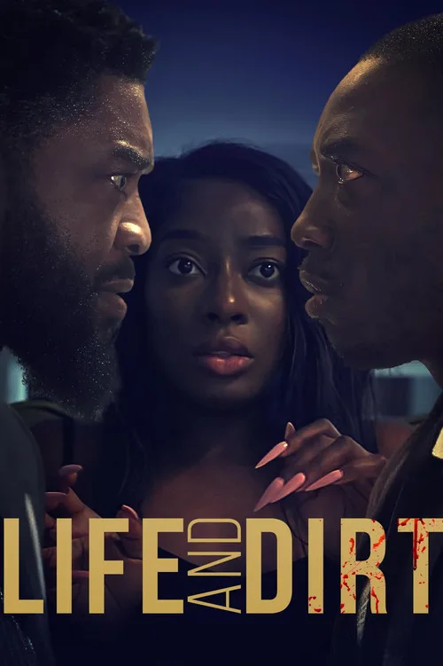 Life and Dirt dizi posteri